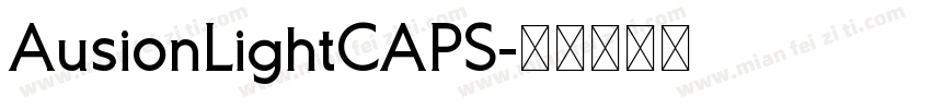 AusionLightCAPS字体转换