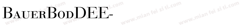 BauerBodDEE字体转换