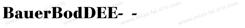 BauerBodDEE-常规字体转换