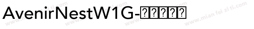 AvenirNestW1G字体转换