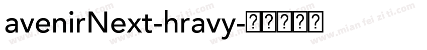 avenirNext-hravy字体转换