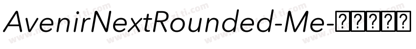 AvenirNextRounded-Me字体转换