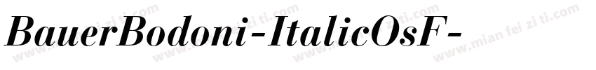 BauerBodoni-ItalicOsF字体转换