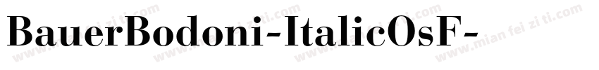 BauerBodoni-ItalicOsF字体转换