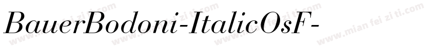 BauerBodoni-ItalicOsF字体转换