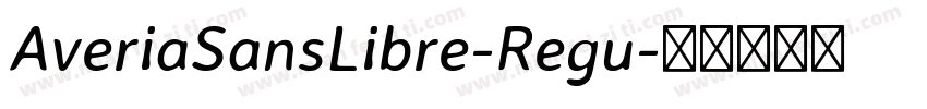 AveriaSansLibre-Regu字体转换
