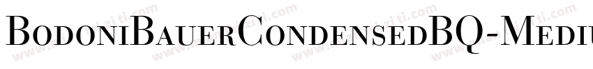 BodoniBauerCondensedBQ-Medium字体转换