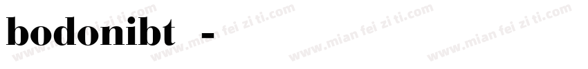 bodonibt字体字体转换