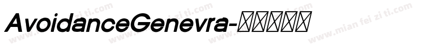 AvoidanceGenevra字体转换