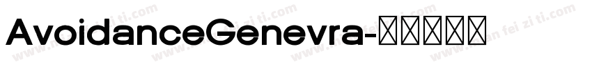 AvoidanceGenevra字体转换