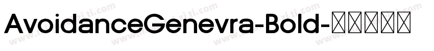 AvoidanceGenevra-Bold字体转换