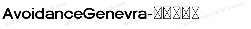 AvoidanceGenevra字体转换
