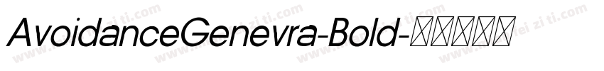 AvoidanceGenevra-Bold字体转换