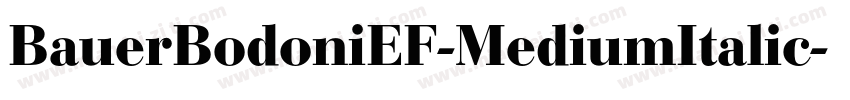 BauerBodoniEF-MediumItalic字体转换