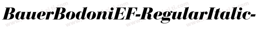 BauerBodoniEF-RegularItalic字体转换