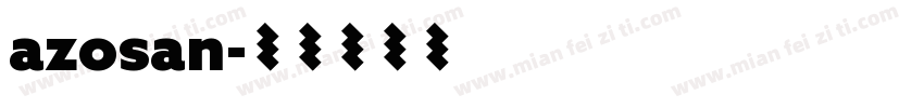 azosan字体转换