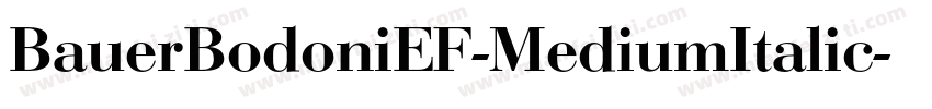 BauerBodoniEF-MediumItalic字体转换