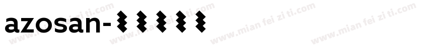 azosan字体转换