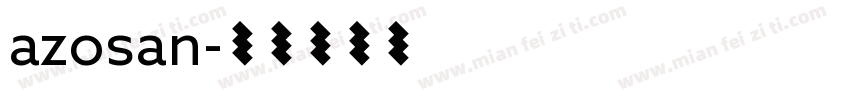 azosan字体转换
