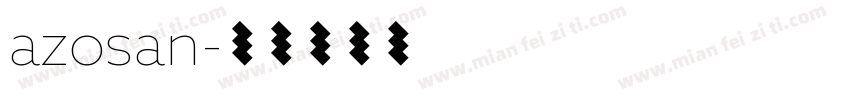 azosan字体转换