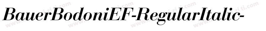 BauerBodoniEF-RegularItalic字体转换