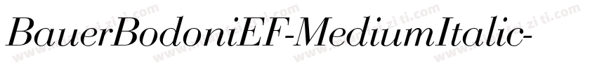 BauerBodoniEF-MediumItalic字体转换