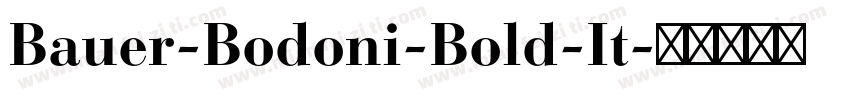 Bauer-Bodoni-Bold-It字体转换