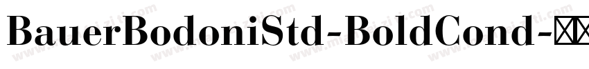 BauerBodoniStd-BoldCond字体转换
