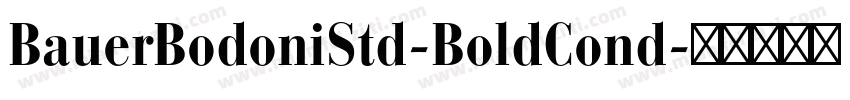 BauerBodoniStd-BoldCond字体转换
