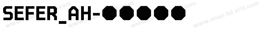 SEFER_AH字体转换