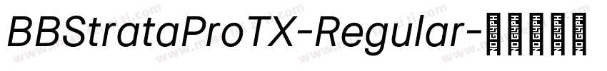 BBStrataProTX-Regular字体转换
