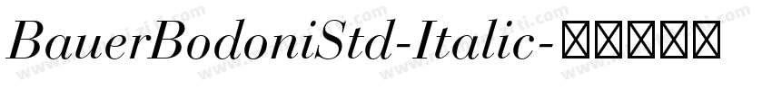 BauerBodoniStd-Italic字体转换