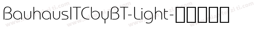 BauhausITCbyBT-Light字体转换