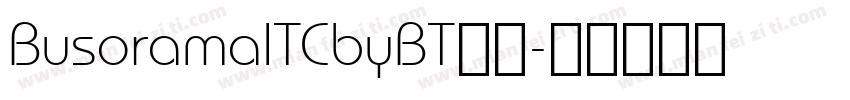 BusoramaITCbyBT字体字体转换