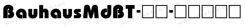 BauhausMdBT-常规字体转换