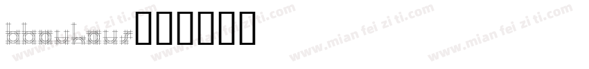 BBauhaus字体转换