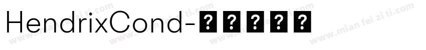 HendrixCond字体转换
