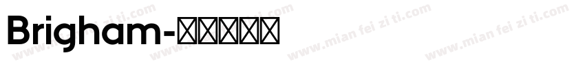 Brigham字体转换