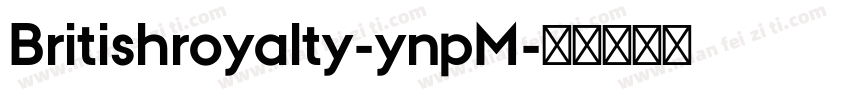 Britishroyalty-ynpM字体转换