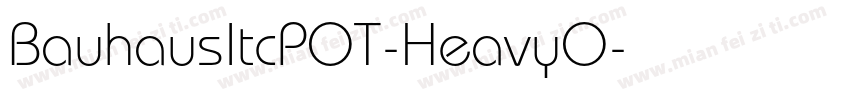 BauhausItcPOT-HeavyO字体转换