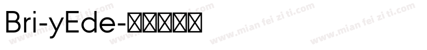Bri-yEde字体转换