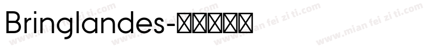 Bringlandes字体转换