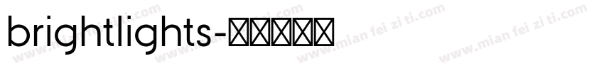 brightlights字体转换