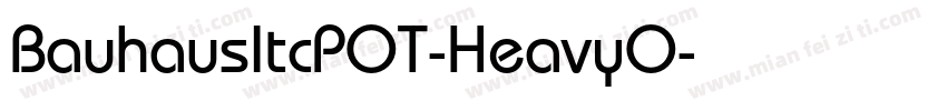 BauhausItcPOT-HeavyO字体转换