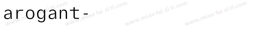 arogant字体转换
