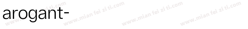 arogant字体转换