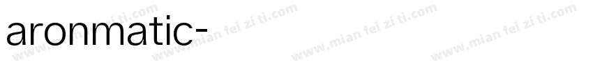 aronmatic字体转换