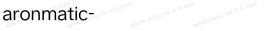 aronmatic字体转换