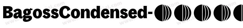 BagossCondensed字体转换