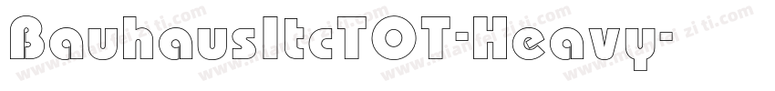 BauhausItcTOT-Heavy字体转换
